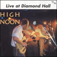 High Noon - Live at Diamond Hall lyrics
