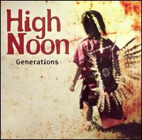 High Noon - Generations [live] lyrics