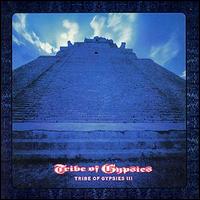 Tribe of Gypsies - Tribe of Gypsies III lyrics