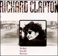 Richard Clapton - Best Years of Our Lives lyrics