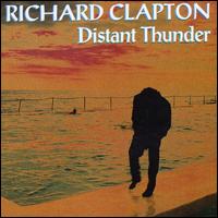 Richard Clapton - Distant Thunder lyrics