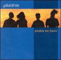 Plumtree - Predicts the Future lyrics