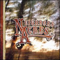 Neighbors Acres - Neighbors Acres lyrics