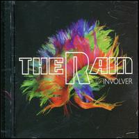 The Rain [12] - Involver lyrics