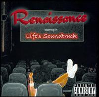 Renaissance - Life's Soundtrack lyrics