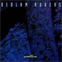 Bedlam Rovers - Wallow lyrics