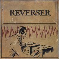 Reverser - Reverser lyrics
