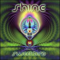 Sweetbird - Shine lyrics