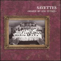 Savettes - Nearer My God to Thee [Liquid 8] lyrics