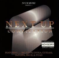 N U K Music Company - Next Up Compilation lyrics