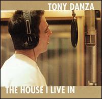 Tony Danza - The House I Live In lyrics