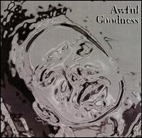 Awful Goodness - Awful Goodness lyrics