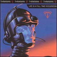 Thinkman - Life Is Full Time Occupation lyrics