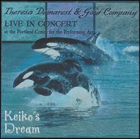 Theresa Demerest - Keiko's Dream [live] lyrics