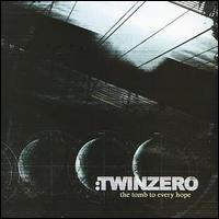 Twin Zero - The Tomb to Every Hope lyrics