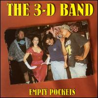 The 3-D Band - Empty Pockets lyrics
