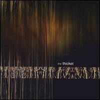 The Thicket - The Thicket lyrics