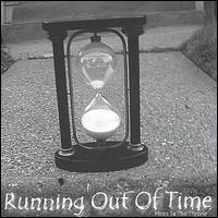 Heirs to the Throne - Running Out of Time lyrics