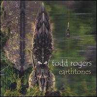 Todd Rogers [Jazz] - Earthtones lyrics