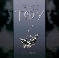 Evil's Toy - Silvertears lyrics