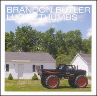 Brandon Butler - Lucky Thumbs lyrics