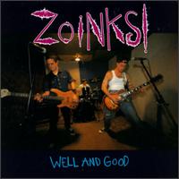 Zoinks! - Well and Good lyrics