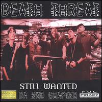 Death Threat - Still Wanted lyrics