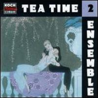 Tea-Time Ensemble - Vol. 2 lyrics