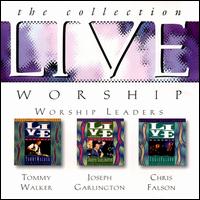 Tommy Walker - Live Worship: The Collection lyrics
