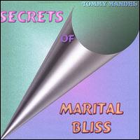 Tommy Mandel - Secrets of Marital Bliss lyrics