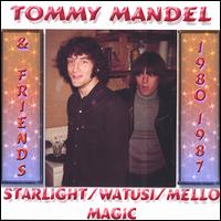 Tommy Mandel - Starlight/Watusi/Mellomagic lyrics