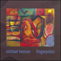 Michael Henson - Fingerprints lyrics