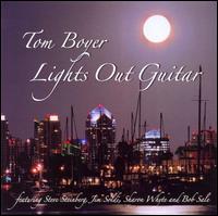 Tom Boyer - Lights Out Guitar lyrics