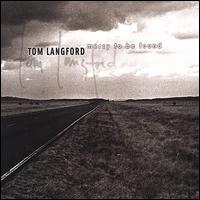 Tom Langford - Mercy to Be Found lyrics