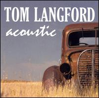 Tom Langford - Acoustic lyrics