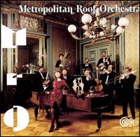 Metropolitan Roof Orchestra - Metropolitan Roof Orchestra lyrics