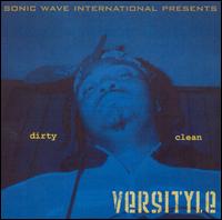 Versityle - Dirty Clean lyrics