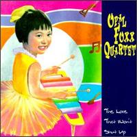 Opal Foxx - The Love That Won't Shut Up lyrics