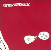 The New Mexicans - Chicken Head Talking Diamonds lyrics