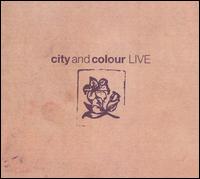 City and Colour - Live lyrics