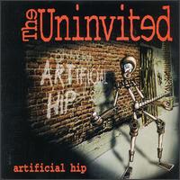Uninvited - Artificial Hip lyrics