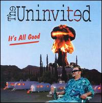 Uninvited - It's All Good lyrics