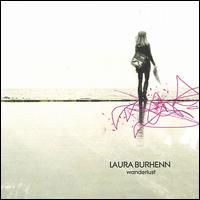 Laura Burhenn - Wanderlust lyrics