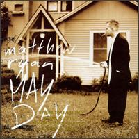 Matthew Ryan - Mayday lyrics