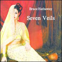 Bruce Hathaway - Seven Veils lyrics