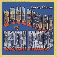 Boulevard of Broken Dreams - Lonely Avenue lyrics