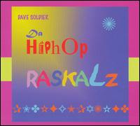 David Soldier - Da Hip Hop Raskalz lyrics