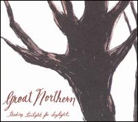Great Northern - Trading Twilight for Daylight lyrics