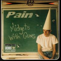Pain - Midgets With Guns lyrics