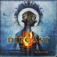 Diecast - Internal Revolution lyrics